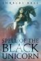 [Chronicles of Zofia Trikenbod 01] • Spell of the Black Unicorn